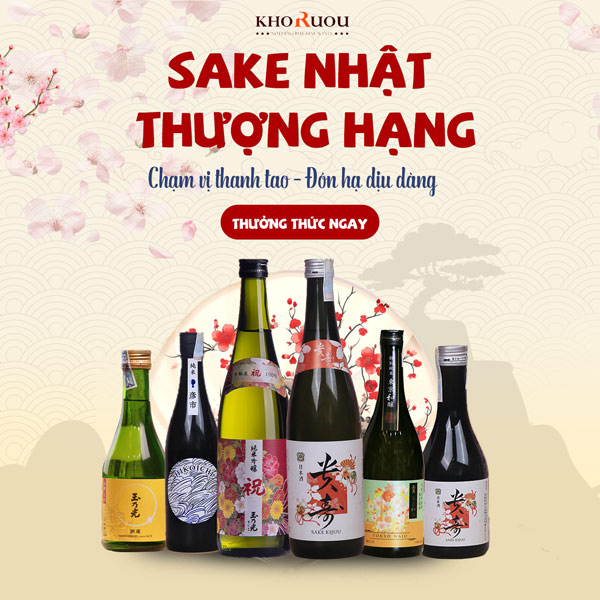 SAKE NHẬT THƯỢNG HẠNG: Chạm vị thanh tao - Đón hạ dịu dàng